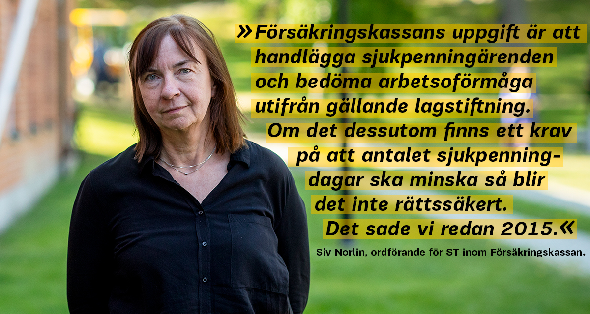 Siv Norlin, ordförande för ST inom Försäkringskassan.